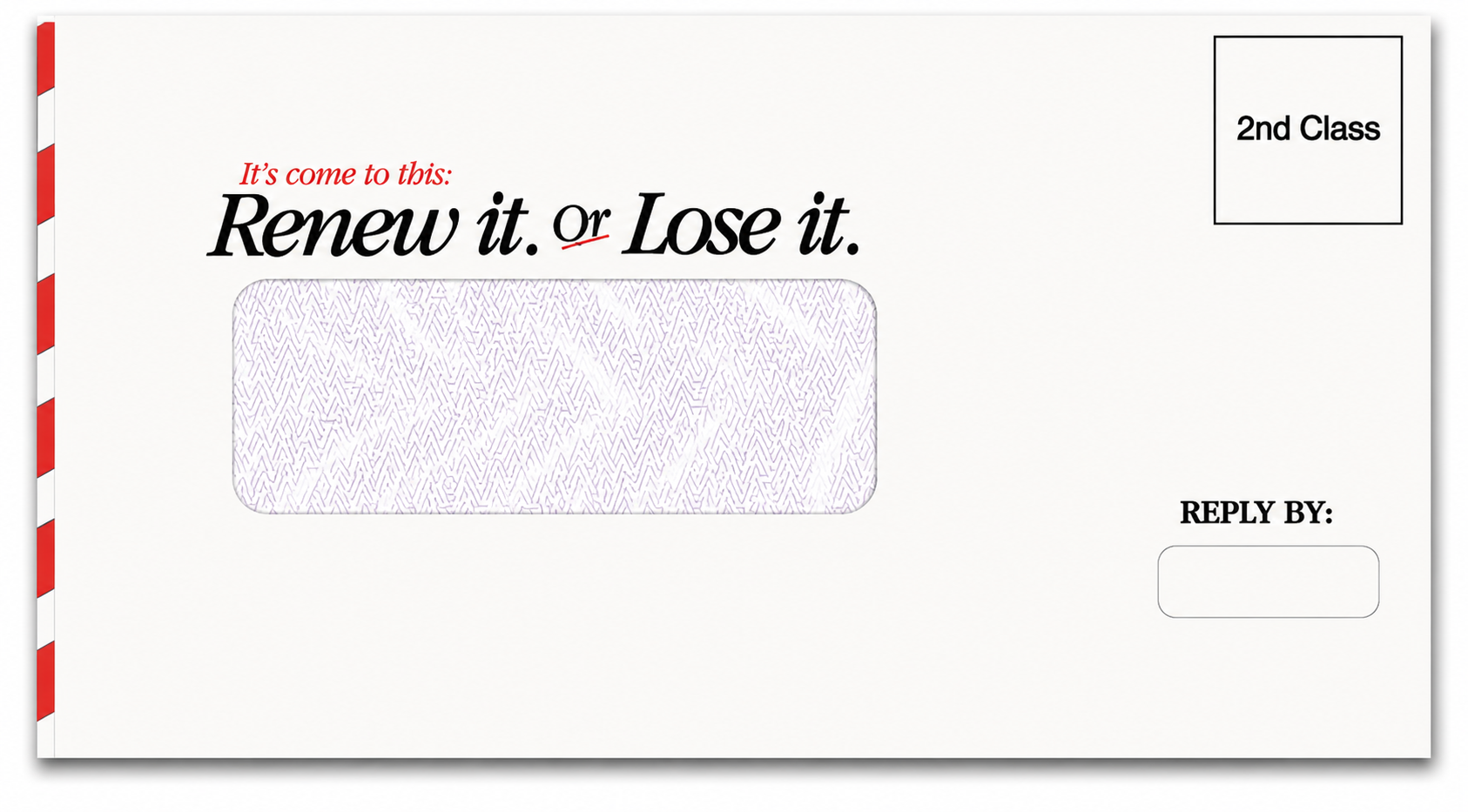 Money
              Renewal Envelope